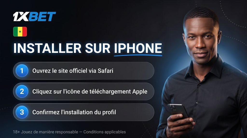 Installer 1xBet sur iPhone au Sénégal